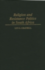 Image for Religion and Resistance Politics in South Africa