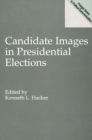Image for Candidate Images in Presidential Elections