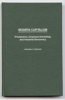 Image for Modern Capitalism : Privatization, Employee Ownership, and Industrial Democracy
