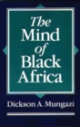 Image for The Mind of Black Africa