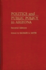 Image for Politics and Public Policy in Arizona, 2nd Edition