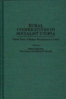 Image for Rural Cooperatives in Socialist Utopia