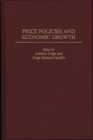 Image for Price Policies and Economic Growth