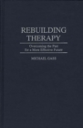 Image for Rebuilding Therapy