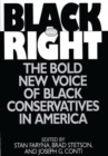 Image for Black and Right : The Bold New Voice of Black Conservatives in America