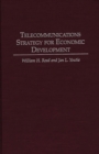 Image for Telecommunications Strategy for Economic Development