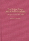 Image for The United States and Arab Nationalism