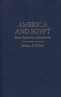 Image for America and Egypt