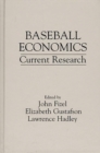 Image for Baseball Economics : Current Research