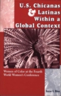 Image for U.S. Chicanas and Latinas Within a Global Context : Women of Color at the Fourth World Women&#39;s Conference