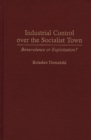 Image for Industrial Control Over the Socialist Town