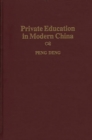 Image for Private Education in Modern China