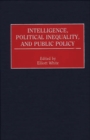 Image for Intelligence, Political Inequality, and Public Policy