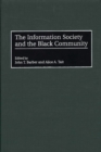 Image for The Information Society and the Black Community