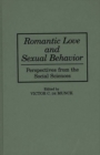 Image for Romantic Love and Sexual Behavior