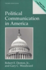 Image for Political communication in America