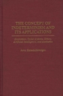 Image for The Concept of Indeterminism and Its Applications