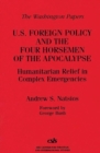 Image for U.S. Foreign Policy and the Four Horsemen of the Apocalypse