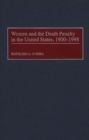 Image for Women and the Death Penalty in the United States, 1900-1998