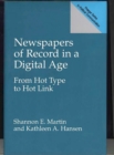 Image for Newspapers of Record in a Digital Age