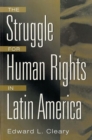 Image for The Struggle for Human Rights in Latin America