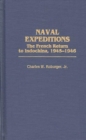 Image for Naval Expeditions : The French Return to Indochina, 1945-1946