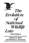 Image for The Evolution of National Wildlife Law