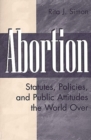 Image for Abortion : Statutes, Policies, and Public Attitudes the World Over