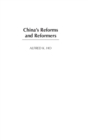 Image for China&#39;s Reforms and Reformers