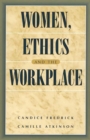 Image for Women, ethics and the workplace
