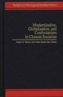 Image for Modernization, Globalization, and Confucianism in Chinese Societies