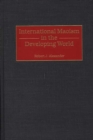 Image for International Maoism in the Developing World