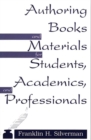 Image for Authoring Books and Materials for Students, Academics, and Professionals