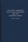 Image for The North American Free Trade Agreement and the European Union