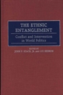 Image for The Ethnic Entanglement