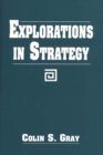 Image for Explorations in Strategy