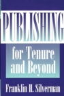 Image for Publishing for Tenure and Beyond