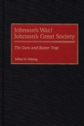 Image for Johnson&#39;s War/Johnson&#39;s Great Society : The Guns and Butter Trap