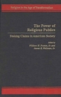 Image for The Power of Religious Publics : Staking Claims in American Society