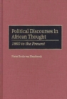 Image for Political Discourses in African Thought