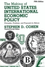 Image for The Making of United States International Economic Policy