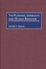 Image for The Planning Imperative and Human Behavior