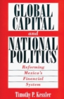 Image for Global Capital and National Politics