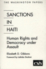 Image for Sanctions In Haiti : Human Rights and Democracy under Assault