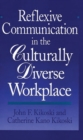 Image for Reflexive Communication in the Culturally Diverse Workplace