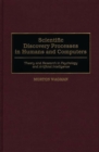 Image for Scientific Discovery Processes in Humans and Computers