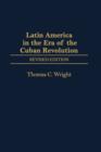 Image for Latin America in the Era of the Cuban Revolution, 2nd Edition