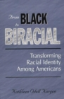 Image for From Black to Biracial