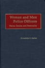 Image for Women and Men Police Officers : Status, Gender, and Personality