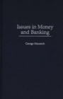 Image for Issues in Money and Banking